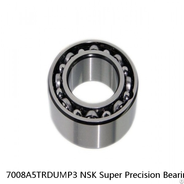 7008A5TRDUMP3 NSK Super Precision Bearings